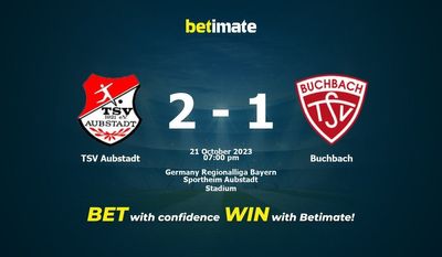 Soi kèo TSV Aubstadt vs Buchbach, Tỷ lệ & Mẹo cá cược 21/10/2023