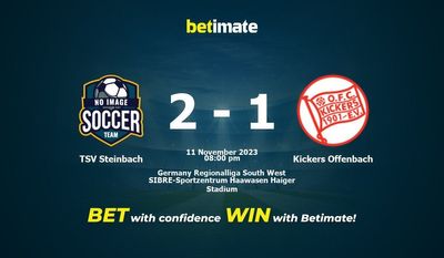 Dự đoán TSV Steinbach vs Kickers Offenbach, Tỷ lệ & Mẹo cá cược 11/11/2023