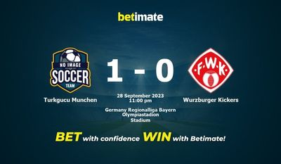 Dự đoán, tỷ lệ và mẹo cá cược Turkgucu Munchen vs Wurzburger Kickers 28/09/2023