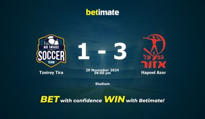 Dự đoán Tzeirey Tira vs Hapoel Azor, Tỷ lệ cược & Mẹo cá cược 29/11/2024
