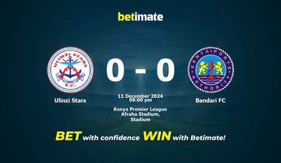 Dự đoán Ulinzi Stars vs Bandari FC, tỷ lệ và tip cá cược 11/12/2024