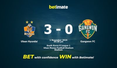 Dự đoán, Tỷ lệ cược & Mẹo cá cược Ulsan Hyundai vs Gangwon FC 11/01/2024