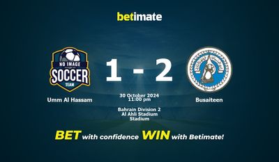 Dự đoán Umm Al Hassam vs Busaiteen, Tỷ lệ cược & Mẹo cá cược 30/10/2024