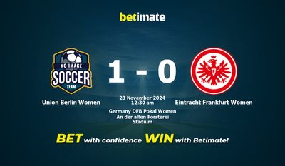 Dự đoán, Tỷ lệ cược & Mẹo cá cược Union Berlin Women vs Eintracht Frankfurt Women 22/11/2024