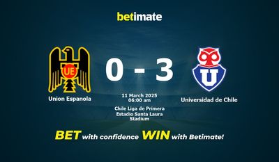 Nhận định dự đoán Union Espanola vs Universidad de Chile, tỷ lệ & tip cá cược 10/03/2025