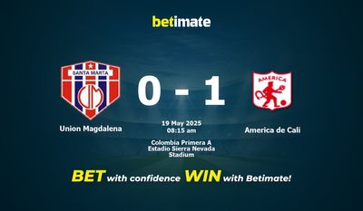 Dự đoán Union Magdalena vs America de Cali, Tỷ lệ cược & Mẹo cá cược 19/05/2025