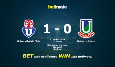 Dự đoán Universidad de Chile vs Union La Calera, tỷ lệ và tip cá cược 06/10/2024