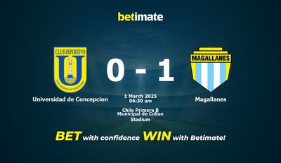 Dự đoán Universidad de Conception vs Magallanes, Tỷ lệ & Mẹo cá cược 28/02/2025