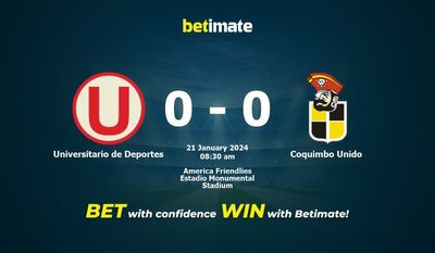 Dự đoán Universitario de Deportes vs Coquimbo Unido, Tỷ lệ & Mẹo cá cược 21/01/2024