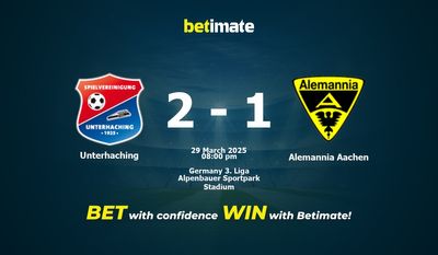 Dự đoán Unterhaching vs Alemannia Aachen, tỷ lệ cá cược 29/03/2025