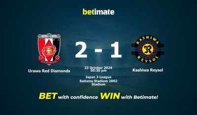 Urawa Red Diamonds vs Kashiwa Reysol Dự đoán, Tỷ lệ cược & Mẹo cá cược 23/10/2024