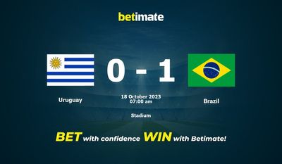 Dự đoán Uruguay vs Brazil, tỷ lệ và tip cá cược 18/10/2023