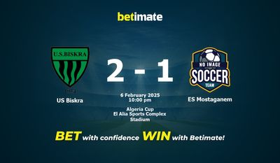 Dự đoán US Biskra vs ES Mostaganem, tỷ lệ cá cược 06/02/2025