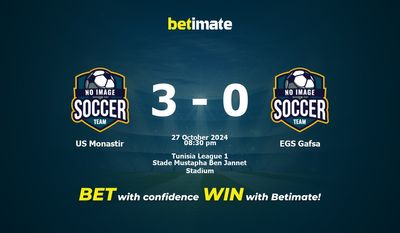 Dự đoán US Monastir vs EGS Gafsa, Tỷ lệ cược & Mẹo cá cược 27/10/2024