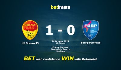Dự đoán, Tỷ lệ cược & Mẹo cá cược giữa US Orleans 45 vs Bourg-Peronnas 23/10/2024
