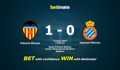 Dự đoán, Tỷ lệ cược & Mẹo cá cược Valencia Women vs Espanyol Women 04/13/2025