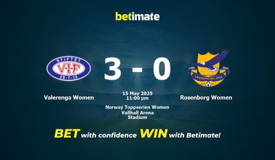 Dự đoán, Tỷ lệ cược & Mẹo cá cược Valerenga Women vs Rosenborg Women 15/05/2025