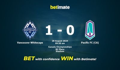 Dự đoán Vancouver Whitecaps vs Pacific FC (CA) 28/08/2024