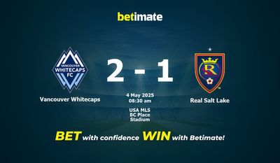 Dự đoán Vancouver Whitecaps vs Real Salt Lake, Tỷ lệ cược & Mẹo cá cược 05/04/2025