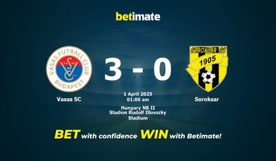 Soi kèo Vasas SC vs Soroksar, Tỷ lệ & Mẹo cá cược 31/03/2025
