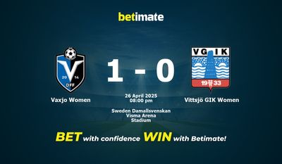 Dự đoán, tỷ lệ và mẹo cá cược Vaxjo Women vs Vittsjö GIK Women 26/04/2025
