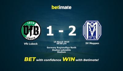 Dự đoán Vfb Lubeck vs SV Meppen, Tỷ lệ cược & Mẹo cá cược 03/15/2025