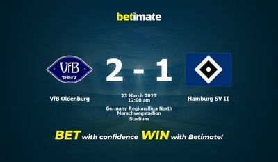 Dự đoán VfB Oldenburg vs Hamburg SV II, Tỷ lệ cược & Mẹo cá cược 22/03/2025
