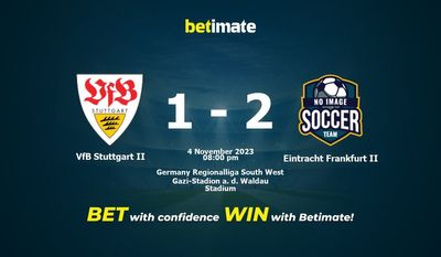 Soi kèo VfB Stuttgart II vs Eintracht Frankfurt II, tỷ lệ và tip cá cược 04/11/2023
