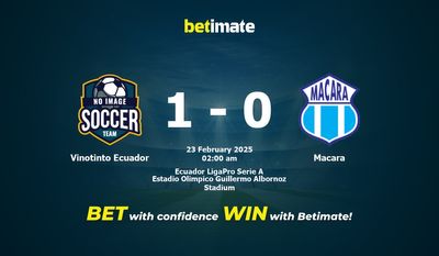 Dự đoán Vinotinto Ecuador vs Macara, tỷ lệ và tip cá cược 22/02/2025