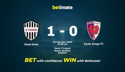Dự đoán, Tỷ lệ cược & Mẹo cá cược Vissel Kobe vs Kyoto Sanga FC 26/02/2025