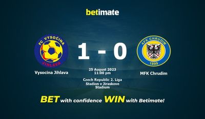 Dự đoán Vysocina Jihlava vs MFK Chrudim, Tỷ lệ & Mẹo cá cược 25/08/2023