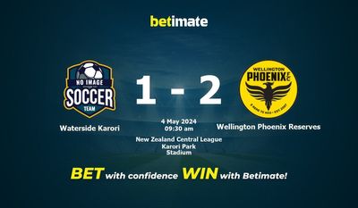 Dự đoán Waterside Karori vs Wellington Phoenix Reserves, tỷ lệ cá cược 04/05/2024