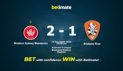 Dự đoán, Tỷ lệ cược & Mẹo cá cược Western Sydney Wanderers vs Brisbane Roar 14/12/2024