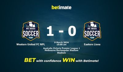 Dự đoán Western United FC NPL vs Eastern Lions, Tỷ lệ & Mẹo cá cược 09/03/2024