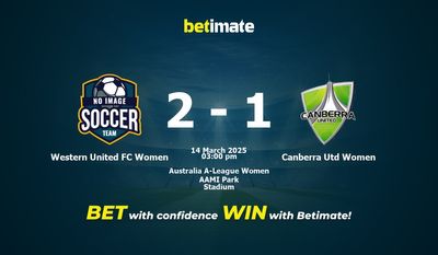 Dự đoán, tỷ lệ cược và mẹo cá cược Western United FC Women vs Canberra Utd Women 03/14/2025