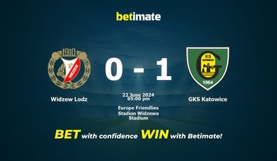 Soi kèo Widzew Lodz vs GKS Katowice, Tỷ lệ & Mẹo cá cược 22/06/2024