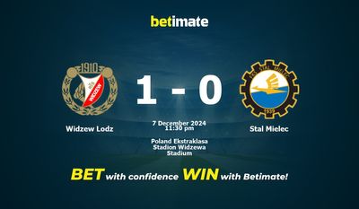 Dự đoán Widzew Lodz vs Stal Mielec, Tỷ lệ & Mẹo cá cược 07/12/2024