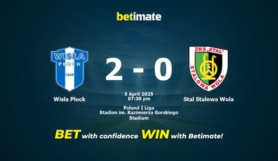 Soi kèo Wisla Plock vs Stal Stalowa Wola, tỷ lệ và tip cá cược 05/04/2025