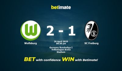 Dự đoán Wolfsburg vs SC Freiburg, Tỷ lệ cược & Mẹo cá cược 26/04/2025