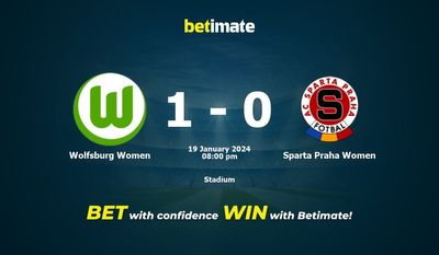Dự đoán, tỷ lệ và tip cá cược Wolfsburg Women vs Sparta Praha Women 19/01/2024