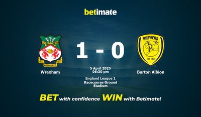 Dự đoán Wrexham vs Burton Albion, Tỷ lệ cược & Mẹo cá cược 04/05/2025