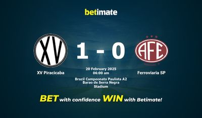 Soi kèo XV Piracicaba vs Ferroviaria SP, Tỷ lệ & Mẹo cá cược 19/02/2025