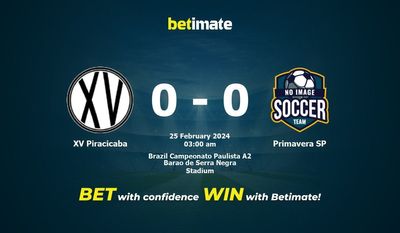 Dự đoán XV Piracicaba vs Primavera SP, Tỷ lệ & Mẹo cá cược 24/02/2024