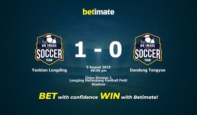 Soi kèo dự đoán Yanbian Longding vs Dandong Tengyue ngày 05/08/2023