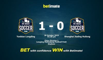 Dự đoán Yanbian Longding vs Shanghai Jiading Huilong, Tỷ lệ & Mẹo cá cược 28/10/2023