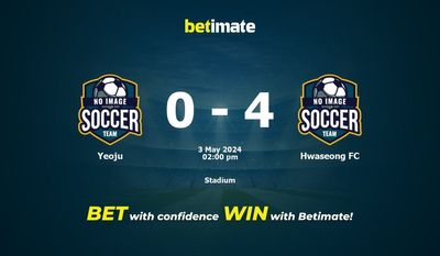 Soi kèo Yeoju vs Hwaseong FC, tỷ lệ và tip cá cược 03/05/2024