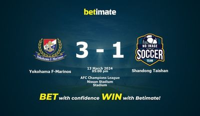 Soi kèo Yokohama F-Marinos vs Shandong Taishan, tỷ lệ cá cược 13/03/2024