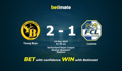 Dự đoán Young Boys vs Lucerne, Tỷ lệ cược & Mẹo cá cược 05/15/2025