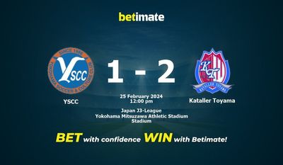 Dự đoán YSCC vs Kataller Toyama, tỷ lệ và tip cá cược 25/02/2024