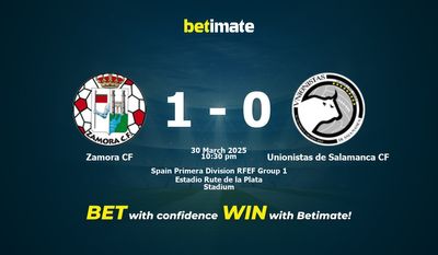 Dự đoán Zamora CF vs Unionistas de Salamanca CF, Tỷ lệ & Mẹo cá cược 30/03/2025